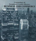 Image for Chronology of Twentieth-Century History: Business and Commerce : Volume II