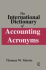 Image for The International Dictionary of Accounting Acronyms