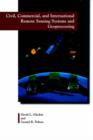 Image for Civil, Commercial and International Remote Sensing Systems and Geoprocessing : 1980-2007