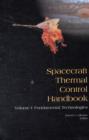 Image for Spacecraft Thermal Control Handbook : Fundamental Technologies