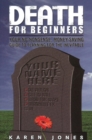 Image for Death for beginners  : your no-nonsense, money-saving guide to planning for the inevitable