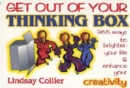 Image for Get Out of Your Thinking Box