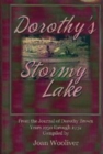 Image for Dorothy&#39;s Stormy Lake : From the Journal of Dorothy Brown. Years 1930 through 1932