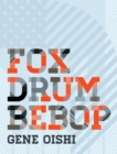 Image for Fox Drum Bebop