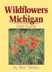 Image for Wildflowers of Michigan Field Guide