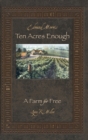 Image for Ten Acres Enough : A Farm for Free