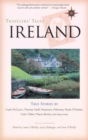 Image for Travelers&#39; Tales Ireland : True Stories