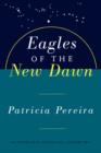Image for Eagles Of The New Dawn