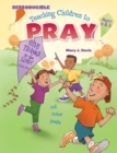 Image for Teaching Children to Pray