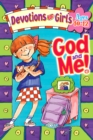 Image for God and ME Devotions for Girls 10-12