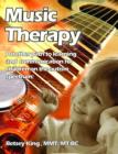 Image for Music Therapy : Another Path to Learning and Understanding for Children on the Autism Spectrum