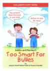 Image for Bobby and Mandee&#39;s Too Smart for Bullies : Children&#39;s Safety Book