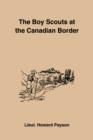 Image for The Boy Scouts at the Canadian Border