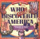 Image for Who Really Discovered America? : Unravelling the Mystery and Solving the Puzzle