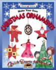 Image for Make Your Own Christmas Ornaments