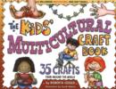 Image for Kids&#39; Multicultural Craft Book