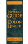 Image for Natural Guide to Colon Health