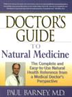 Image for Doctor&#39;s Guide to Natural Medicine
