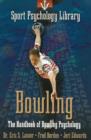 Image for Sport Psychology Library -- Bowling : The Handbook of Bowling Psychology