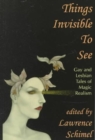Image for Things Invisible To See