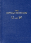 Image for The Assyrian dictionary of the Oriental Institute of the University of ChicagoVol. 20,: U/W