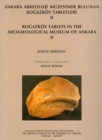 Image for Ankara Arkeoloji Muezesinde Bulunan Bogazkoy Tabletleri II