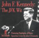 Image for John F. Kennedy : The JFK Wit
