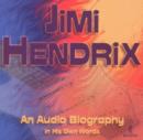 Image for Jimi Hendrix : An Audio Biography in His Own Words