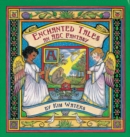 Image for Enchanted tales  : an abc fantasy