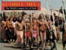 Image for Khumba Mela : The World&#39;s Largest Act of Faith