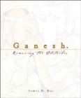 Image for Ganesh: Removing The Obstacles