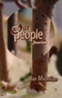 Image for Our People : stories