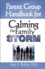 Image for Parent Group Handbook for Calming the Family Storm