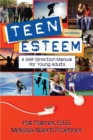 Image for Teen esteem  : a self-direction manual for young adults