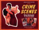 Image for Crime Scenes : Movie Poster Art of the Film Noir - the Classic Period - 1941-1959