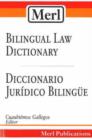 Image for Merl Bilingual Law Dictionary, Diccionario Juridico Bilingue