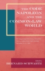 Image for The Code Napoleon and the Common-Law World : The Sesquicentennial Lectures Delivered at the Law Center of New York University, December 13-15, 1954 (1956)