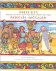 Image for Uncle Eli&#39;s Passover Haggadah