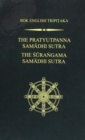 Image for The Pratyutpanna Samadhi Sutra / The Surangama Samadhi Sutra
