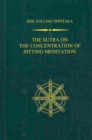 Image for The Sutra on the Concentration of Sitting Meditation : 15 (Bkd English Tripitaka Series) (BDK English Tripitaka Series. First)
