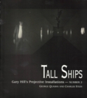 Image for TALL SHIPS : Gary Hill Projective Installation #2