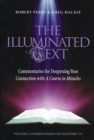 Image for The illuminated text  : commentaries for deepening your connection with A course in miraclesVol 2