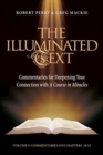 Image for The Illuminated Text Vol 5 : Commentaries for Deepening Your Connection with A Course in Miracles