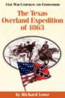 Image for The Texas Overland Expedition of 1863