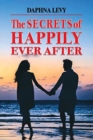 Image for The Secrets of Happily Ever After