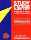 Image for Study Strategies Made Easy : A Practical Plan for School Success