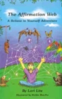 Image for The Affirmation Web : A Believe in Yourself Adventure