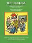 Image for Test Success : Test-Taking and Study Strategies for All Students, Including Those with ADD and LD
