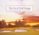 Image for The Art of Golf Design