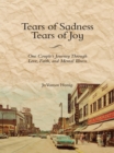 Image for Tears of Sadness, Tears of Joy